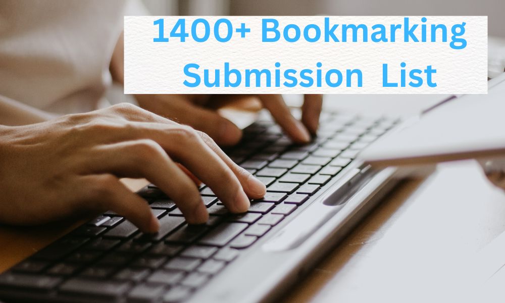 1400+ Bookmarking Submission List