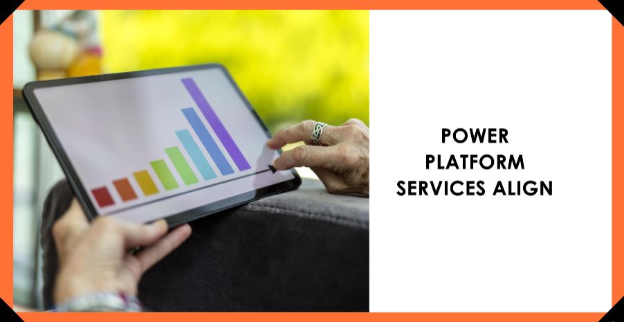 Which Power Platform Services Align with Your Business Needs?