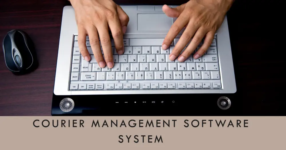 Conquering the Last Mile: What is a Courier Management Software System?