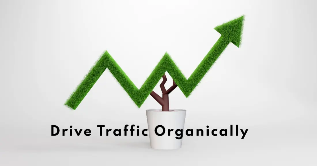 Proven Strategies for Boosting Organic Traffic to Your Website